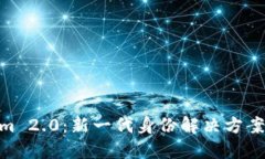 bieotitokenim 2.0：新一代身份