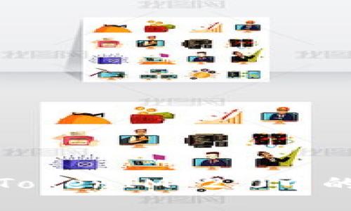 深入理解TokenIM 2.0中的合约地址